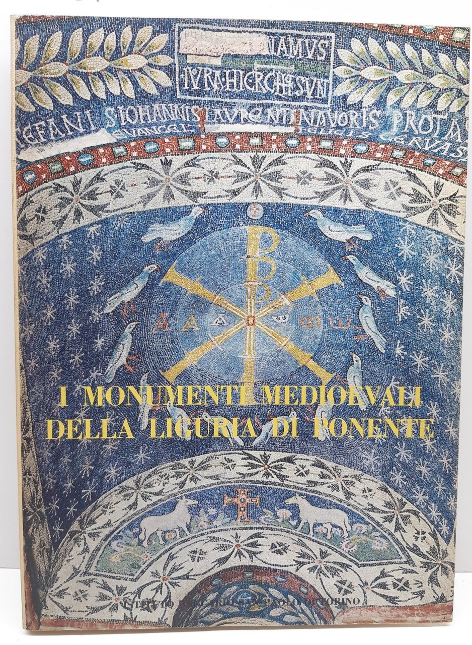 Nino Lamboglia I monumenti medioevali della Liguria di Ponente Istituto …