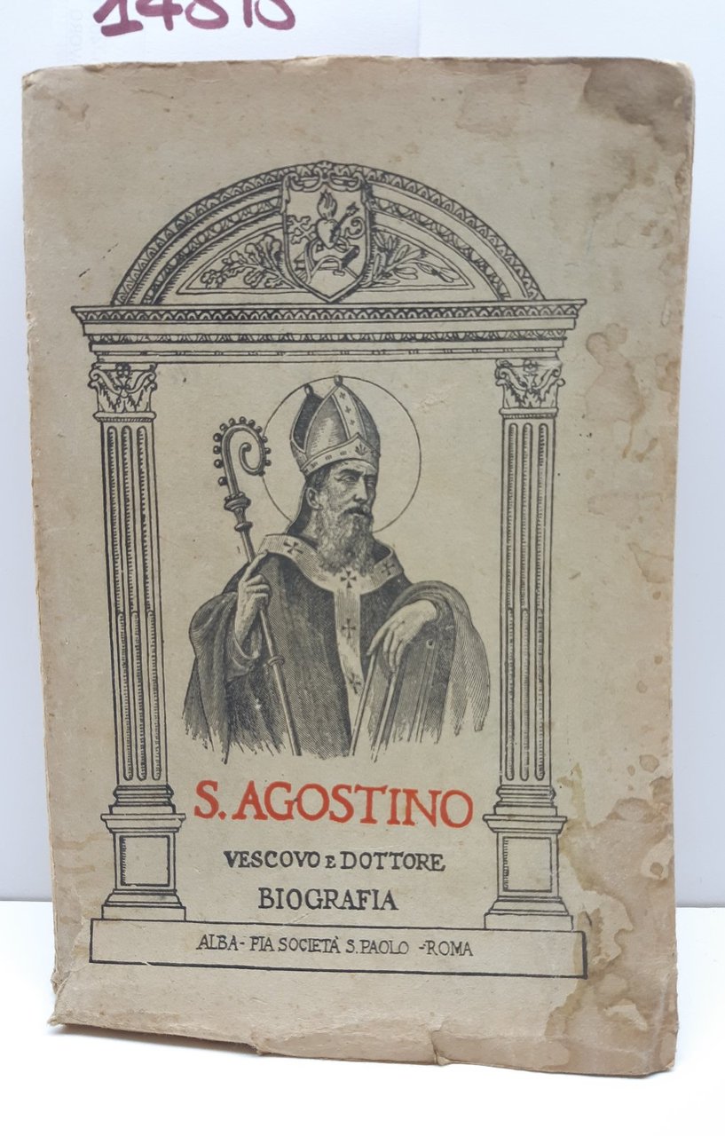 F. M. Sgariglia Sant'Agostino vescovo e dottore di S chiesa …