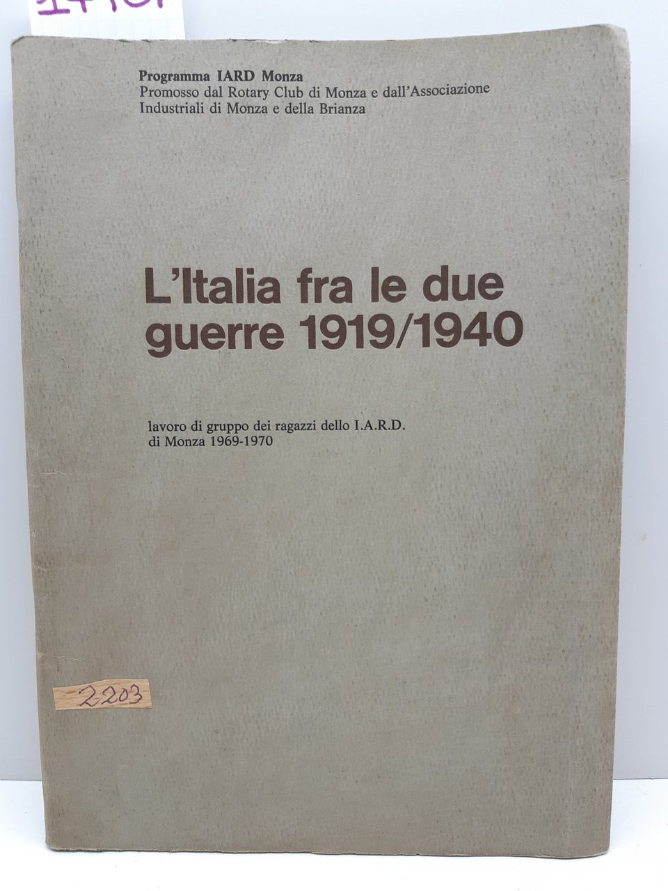 Istituto IARD di Monza L'Italia fra le due guerre 1919/1945 …