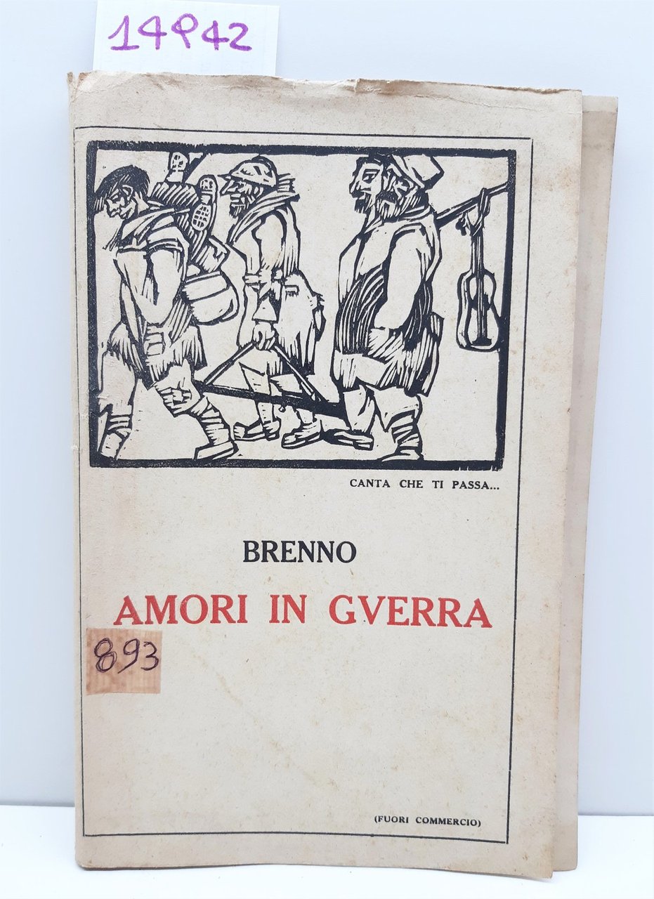 WWI Brenno Amori in guerra L'attualit‡ 1925