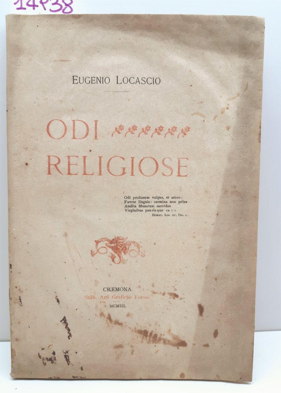 Eugenio Locascio Odi religiose Cremona Foroni 1903 autografato