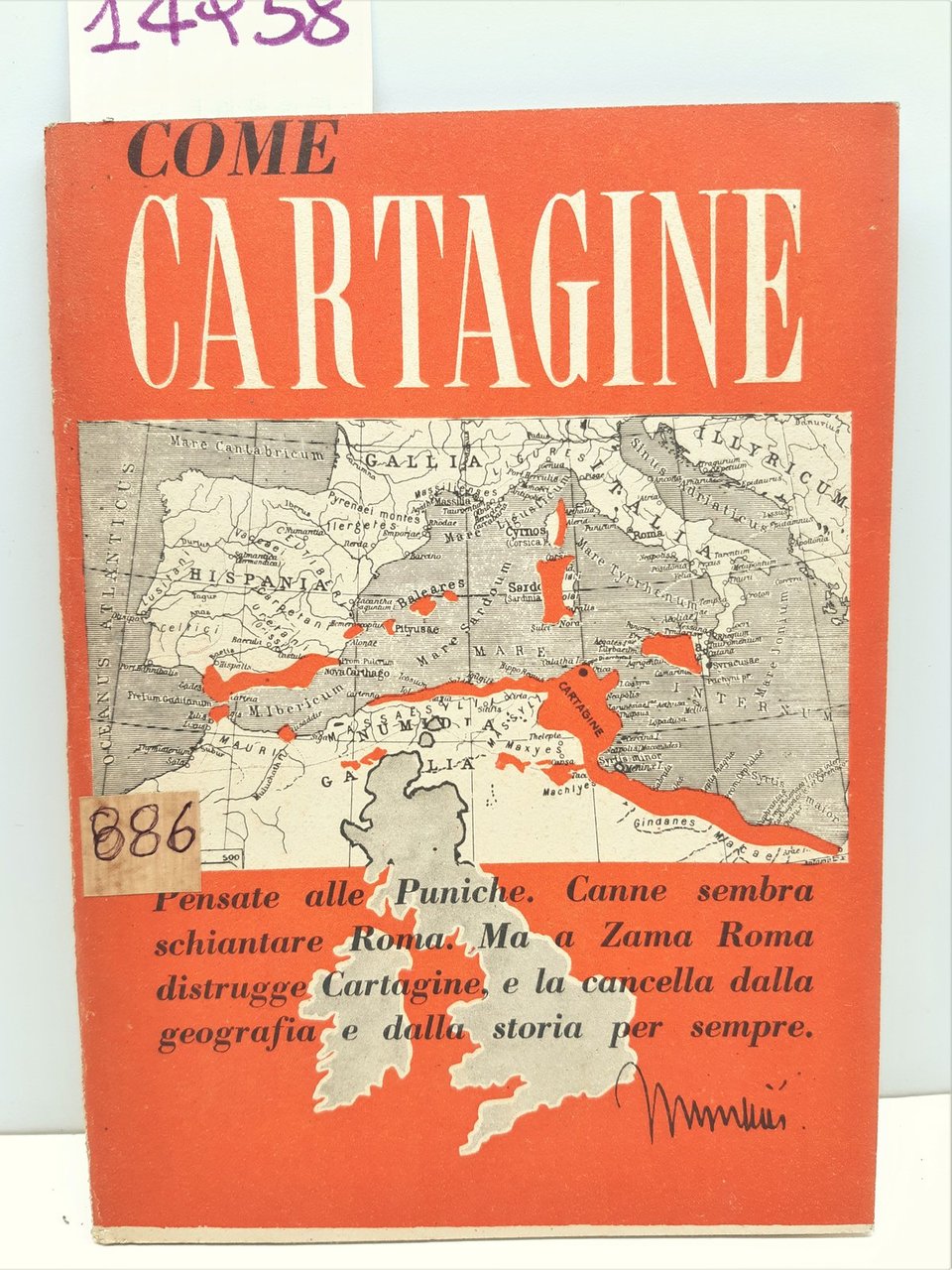 WW2 Pietro Caporilli Come Cartagine Ufficio propaganda PNF 1941