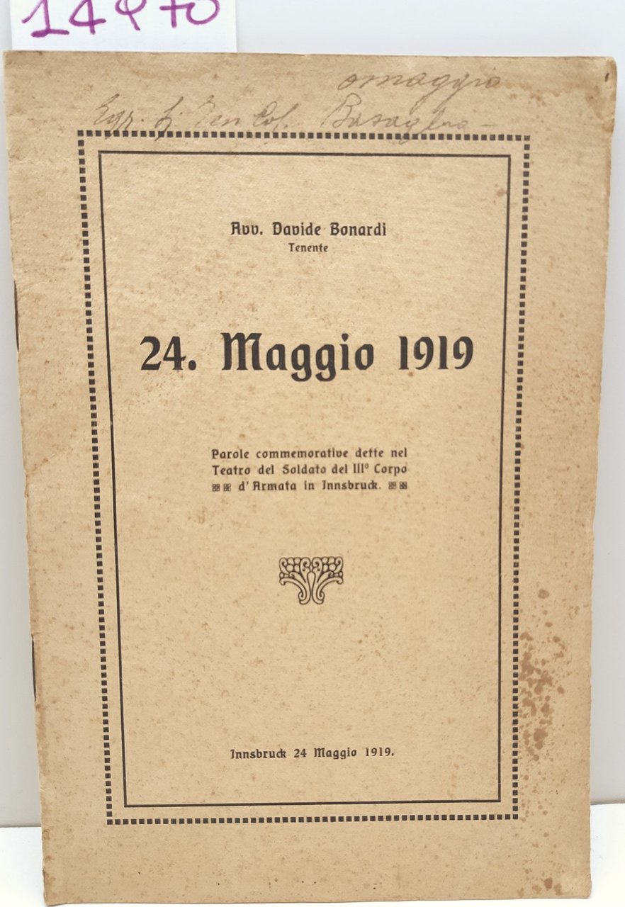 Avvocato Davide Bonardi 24 Maggio 1919 Innsbruck