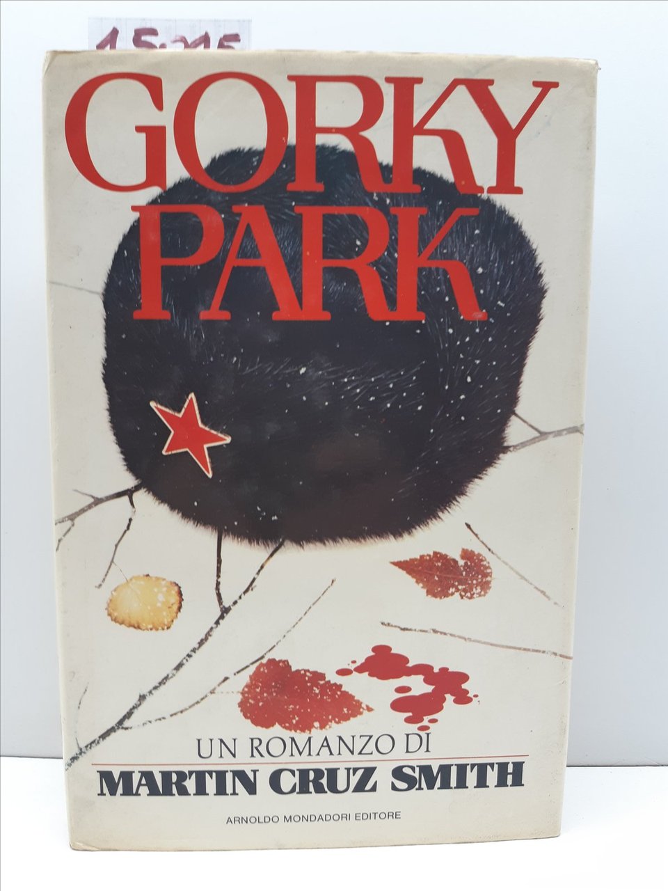 Martin Cruz Smith Gorky Park Mondadori 2° edizione 1982