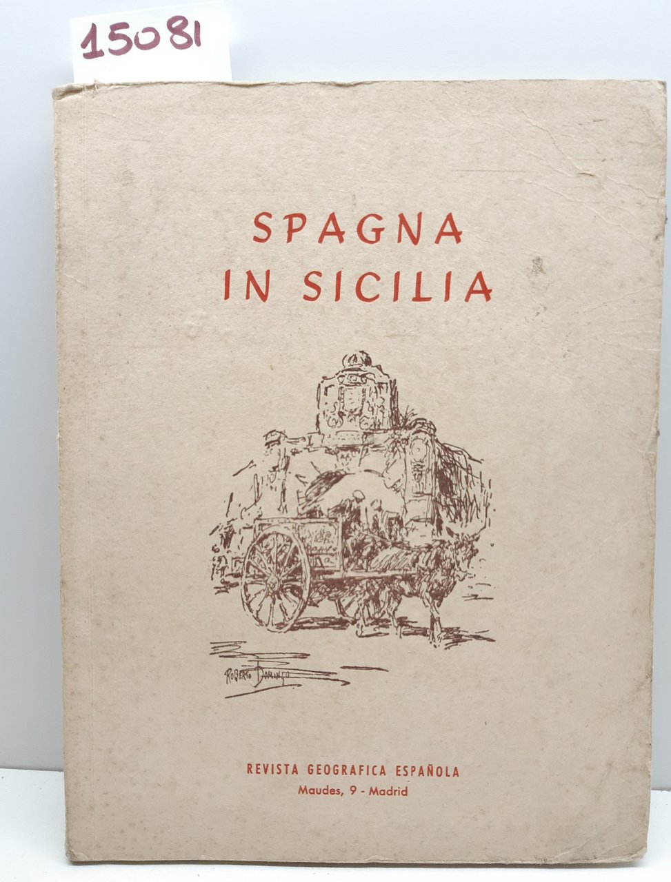 Spagna in Sicilia Rivista geografica Espanola 1930 c.a.