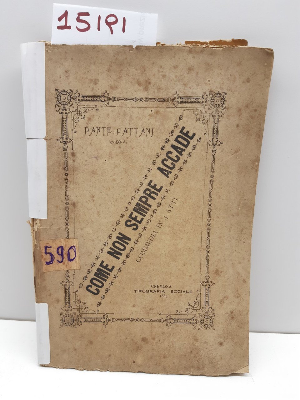 Dante Cattani Come non sempre accade Commedia in 4 atti …