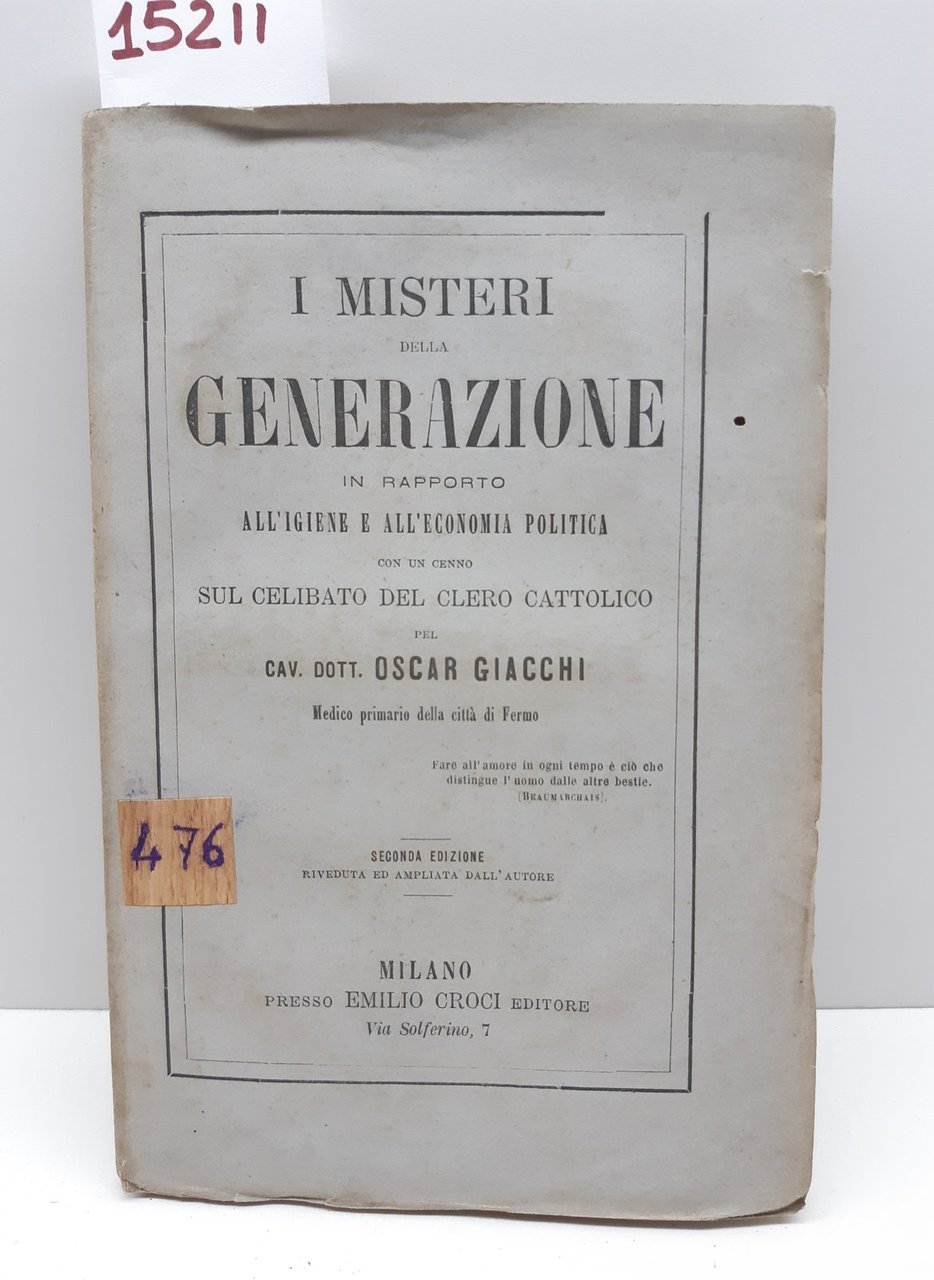 I misteri della generazione il rapporto all'igiene sul celibato del …