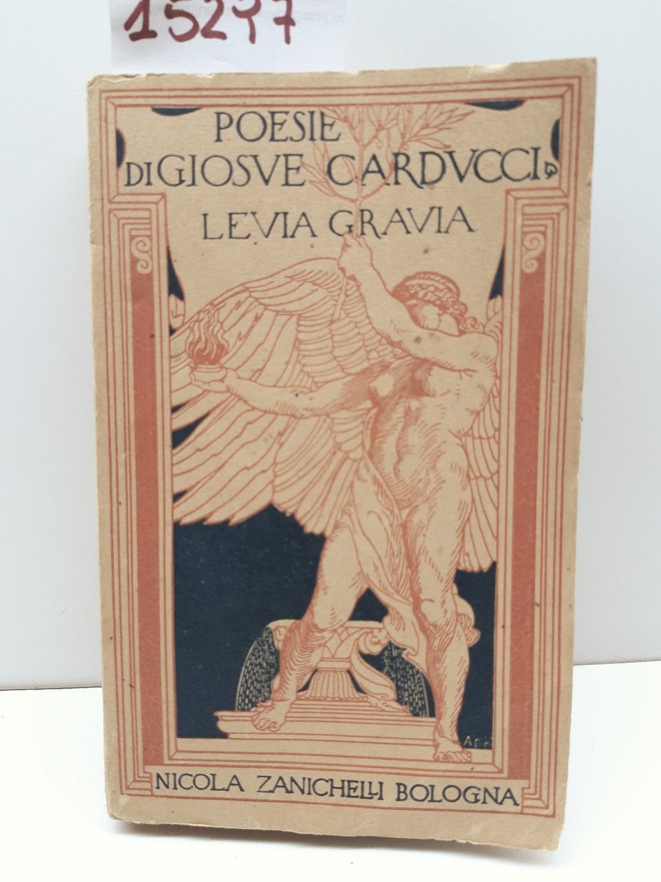 Poesie di GiosuË Carducci Levia Gravia Zanichelli 1910 con note …