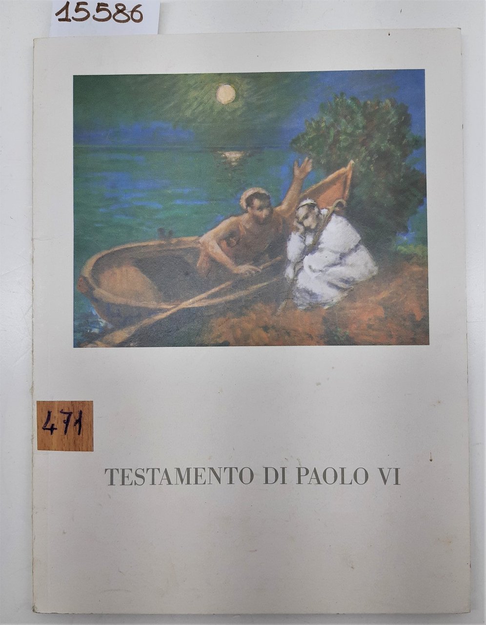 Testamento di Paolo VI Libreria Editrice Vaticana 1978
