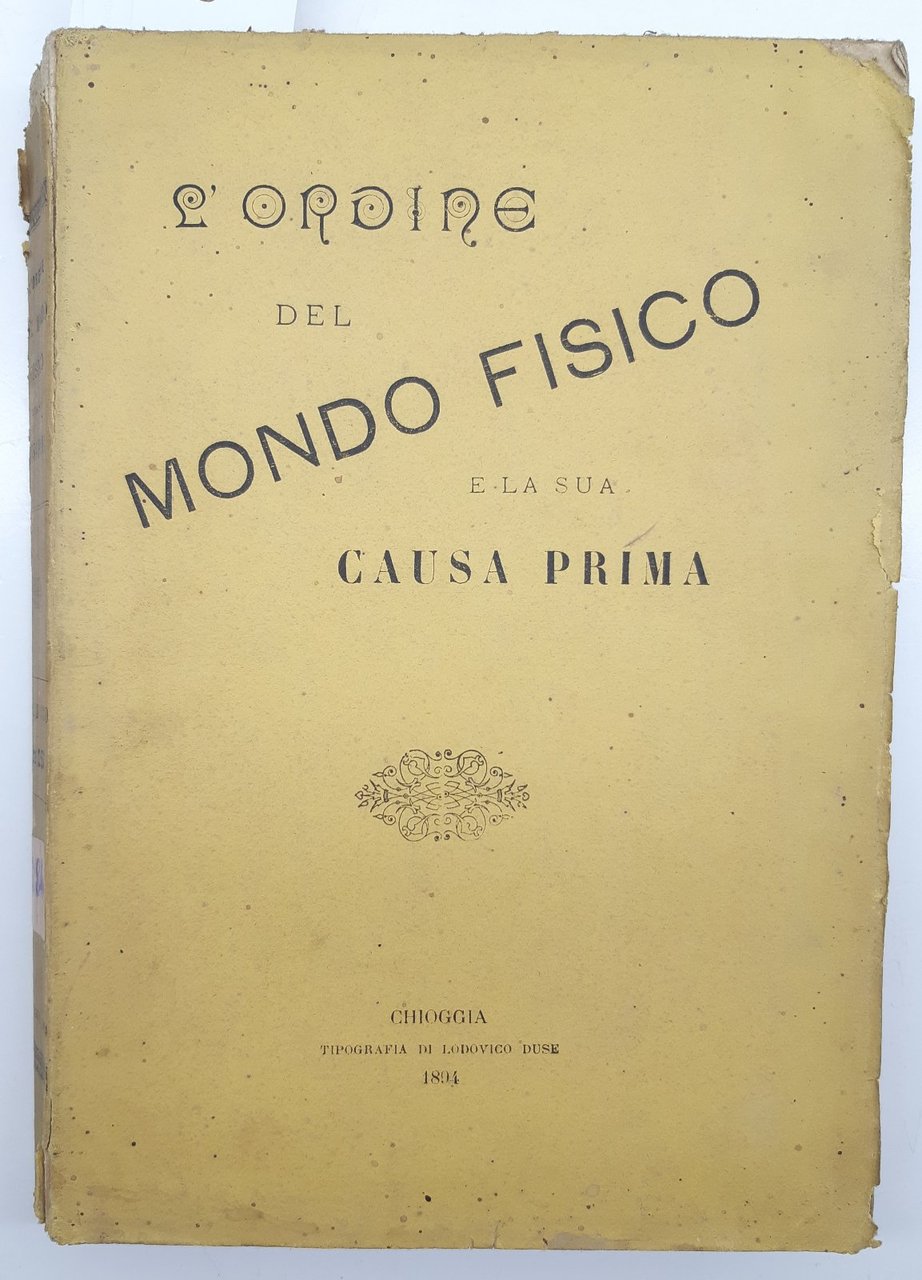L'ordine del mondo fisico e la sua causa prima Saint …