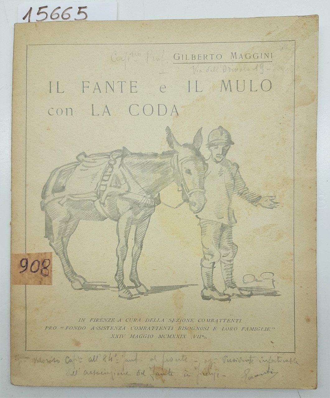 Gilberto Maggini il Fante e il mulo con la coda …
