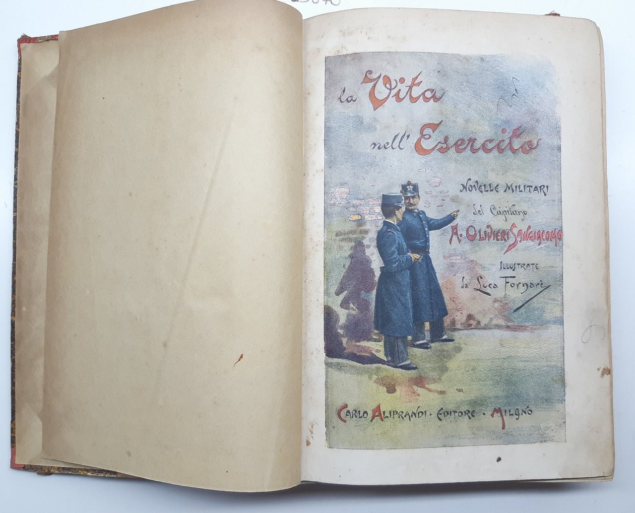La vita nell'esercito novelle militari del Capitano a Olivieri San …
