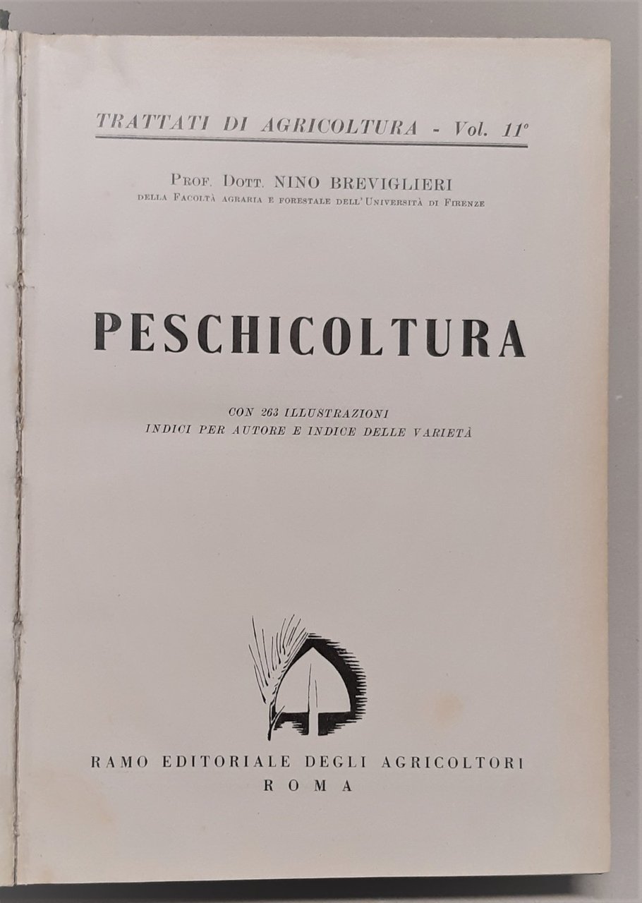 Nino Breviglieri Peschicoltura Ramo Editoriale degli Agricoltori 1950