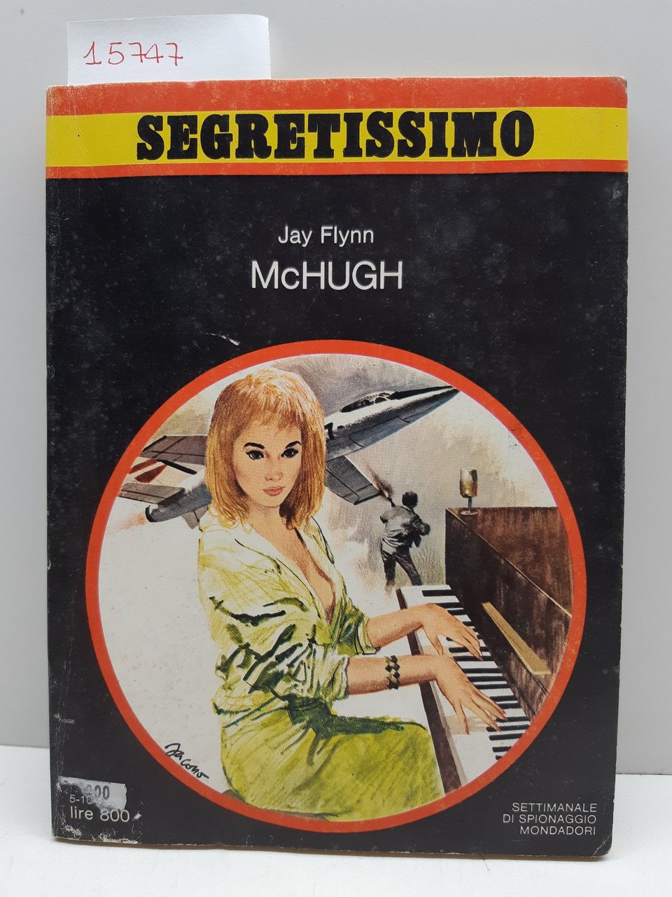 Segretissimo Jay Flynn McHUGH Mondadori 1978