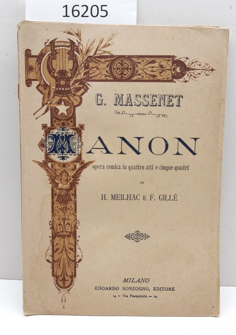 Libretto d'opera G. Massenet Manon Sonzogno 1895