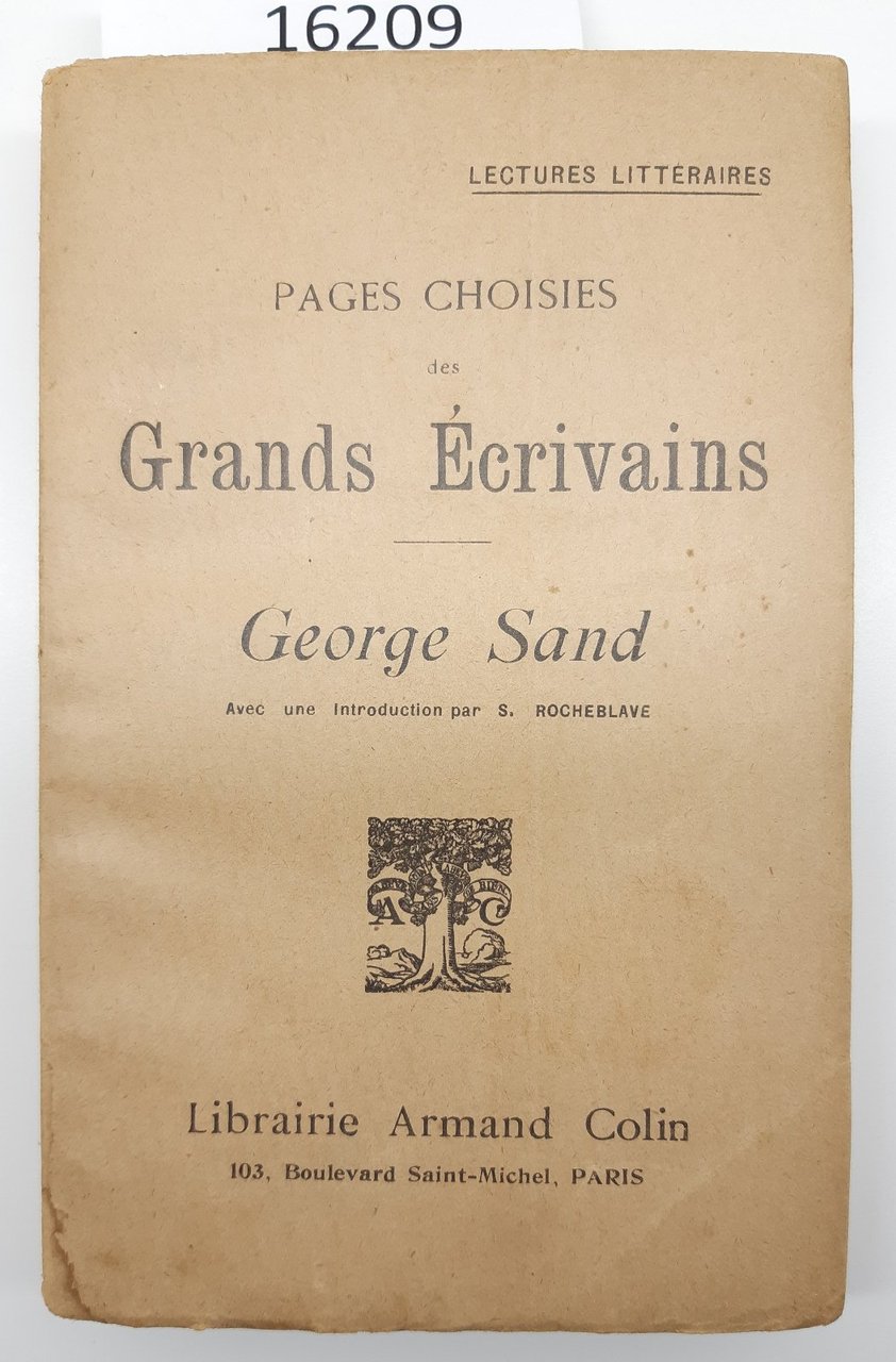 George Sand Pages Choisies Des grands Ècrivains Armand Colin 1919