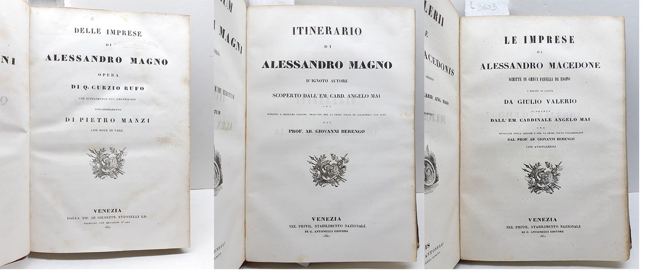 Tre opere in un volume: Delle imprese di Alessandro Magno …