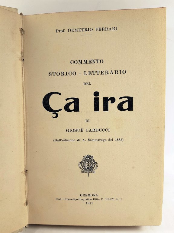 D. Ferrari Commento storico letterario del Ca ira di GiosuË Carducci 1911
