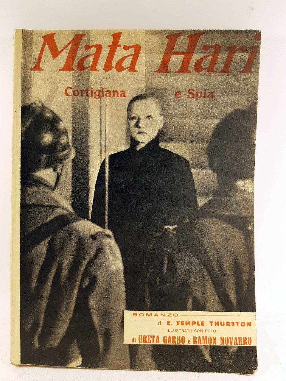 E. Temple Thurston Mata Hari cortigiana e spia Greta Garbo …