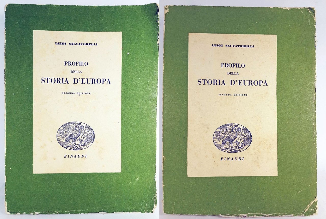 Luigi Salvatorelli Profilo della storia d'Europa 2∞ ed. Einaudi 1944 …