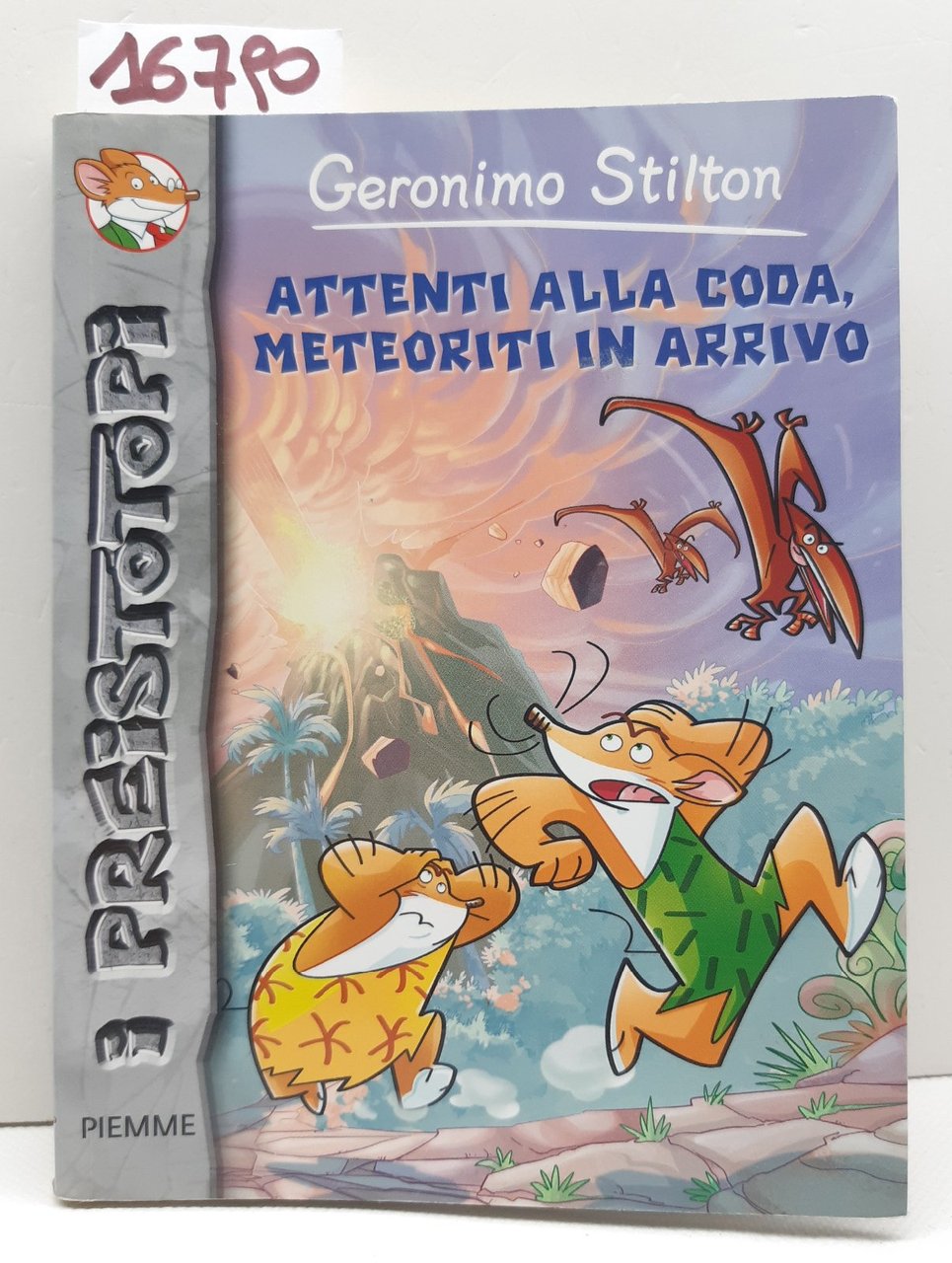 Geronimo Stilton Attenti alla coda meteoriti in arrivo Piemme 1∞ …
