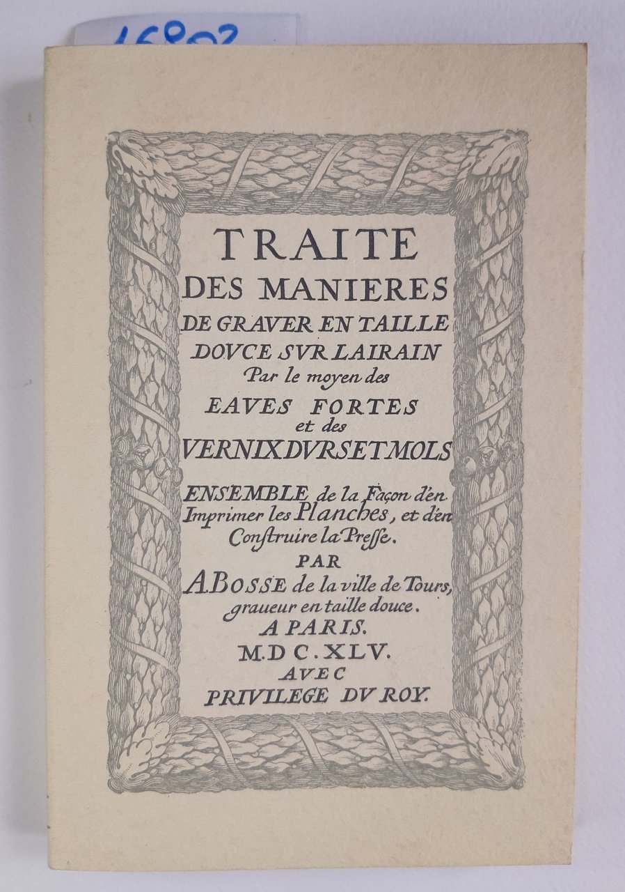 Traite Des manieres de Graver en Taille dovce Paris 1545 …