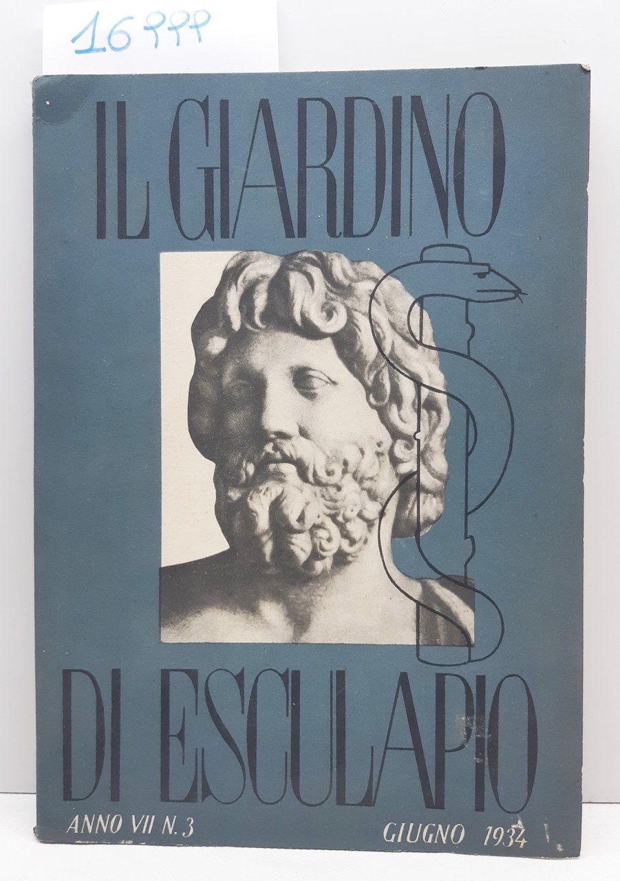 Il giardino di Esculapio anno VII numero 3 giugno 1934
