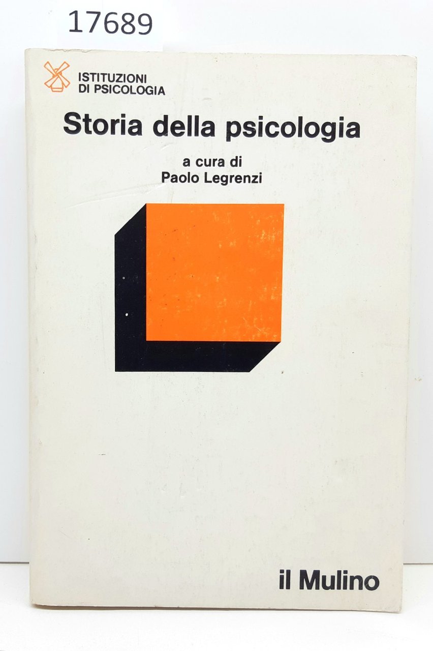 Paolo Lagrenzi Storia della psicologia Il Mulino 1982