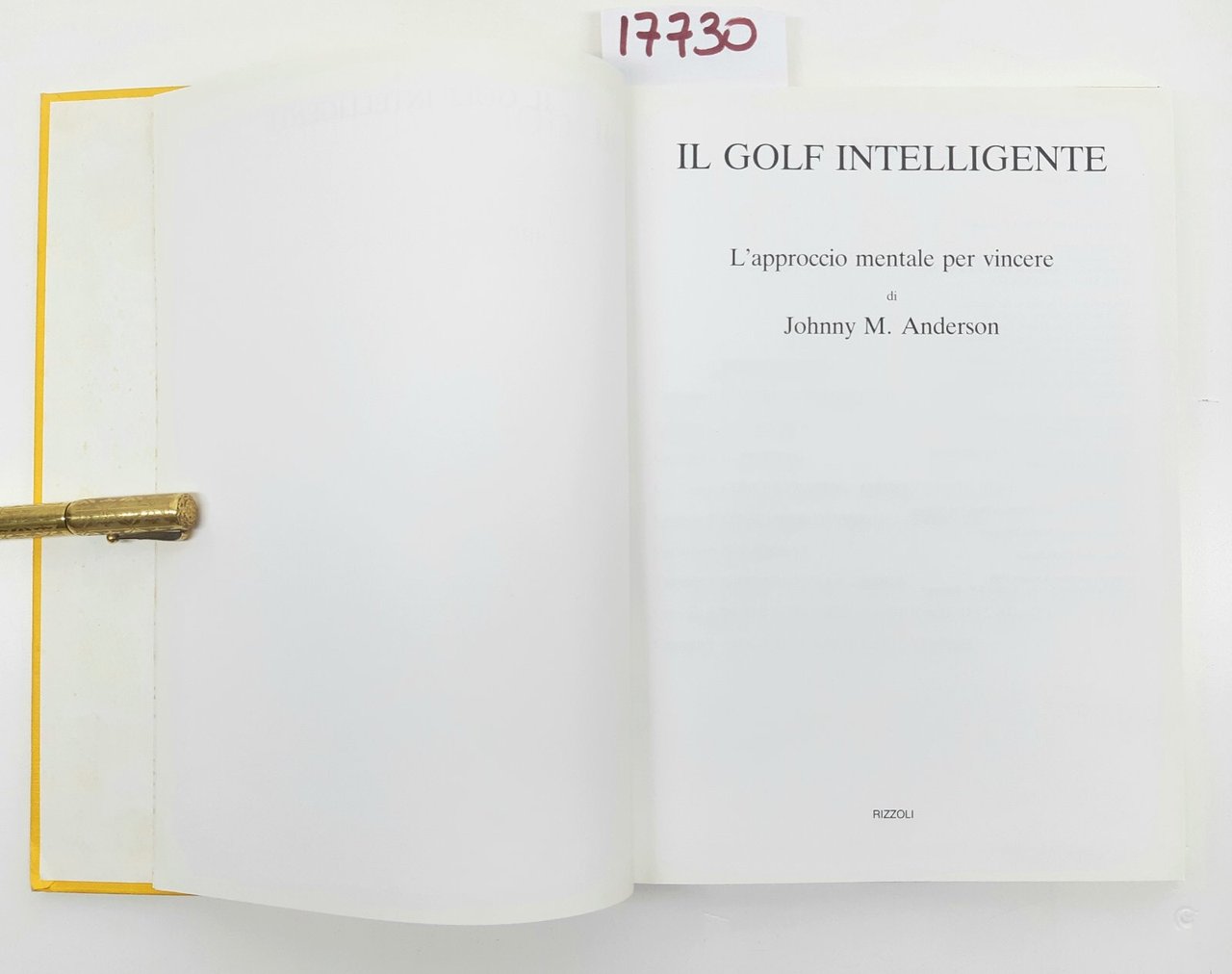 Johnny M. Anderson Il golf intelligente l'approccio mentale per vincere …