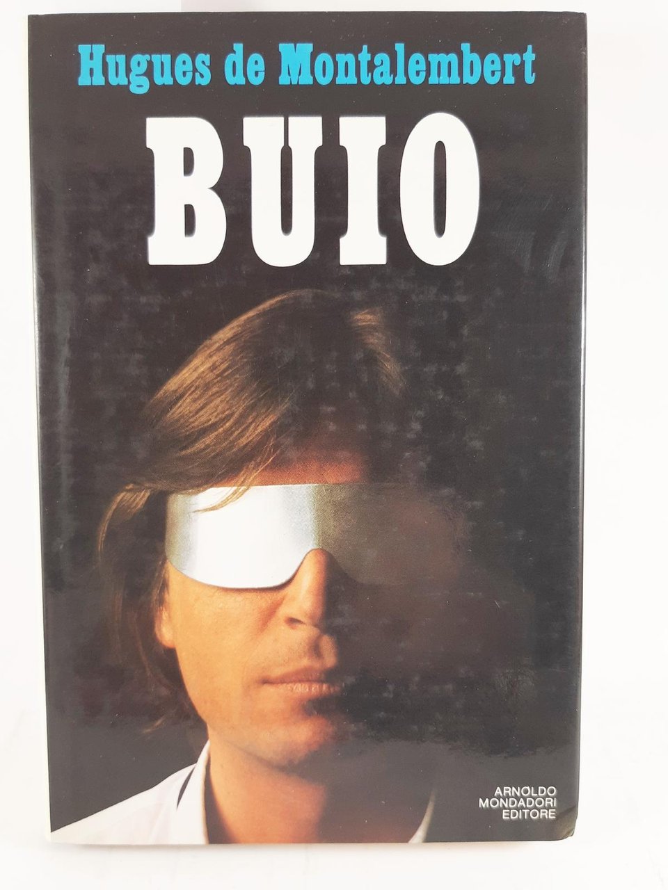 Hugues de Montalembert Buio Mondadori 1986 1° edizione