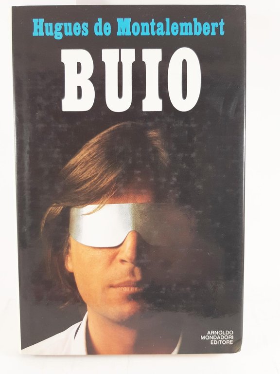 Hugues de Montalembert Buio Mondadori 1986 1° edizione