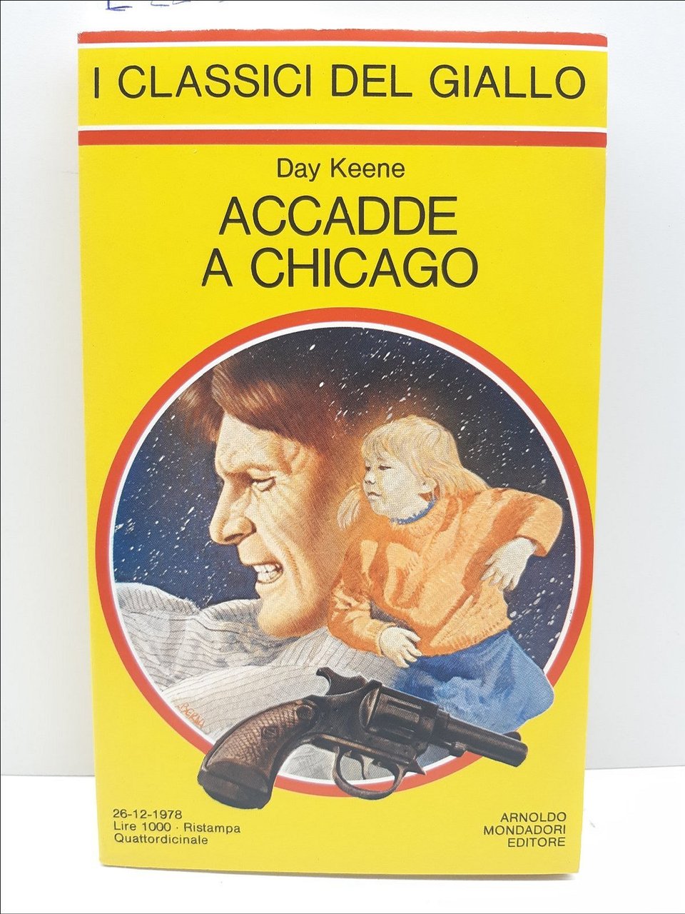 I Classici Del Giallo Day Keene Accadde A Chicago N.311 …