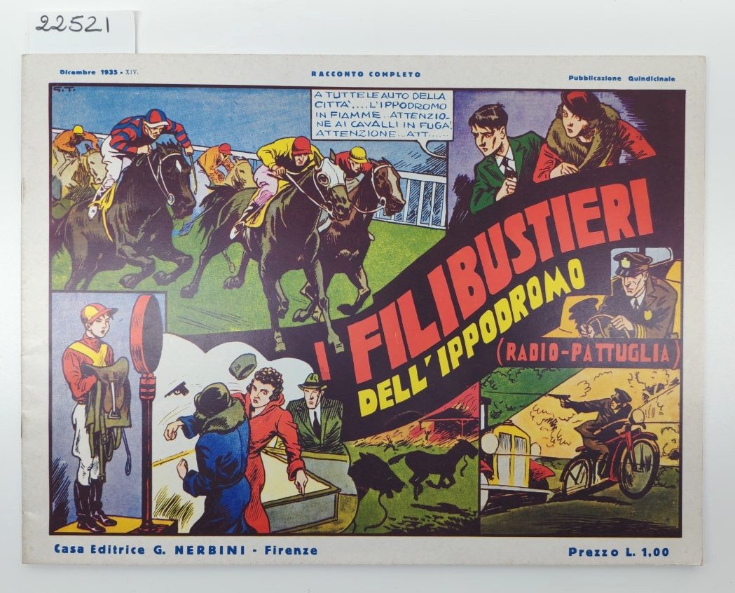 I filibustieri dell'ippodromo radio pattuglia Nerbini ristampa anastatica