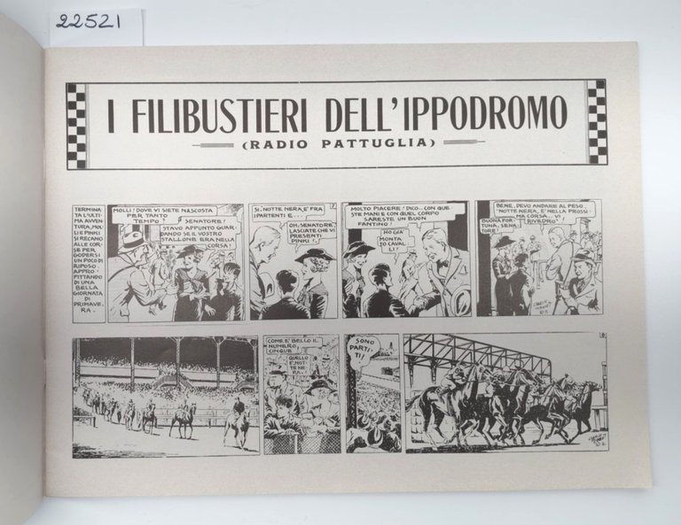I filibustieri dell'ippodromo radio pattuglia Nerbini ristampa anastatica