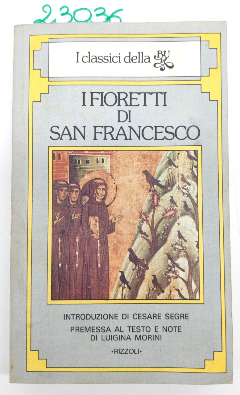 I Fioretti di San Francesco BUR Rizzoli 2° edizione 1992 | Immagine principale