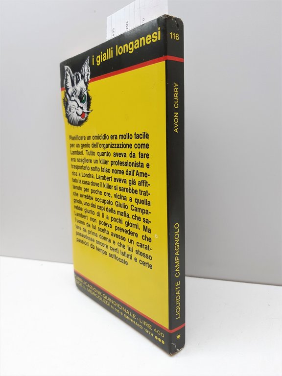 I Gialli Longanesi Avon Curry Liquidate Campagnolo 1974