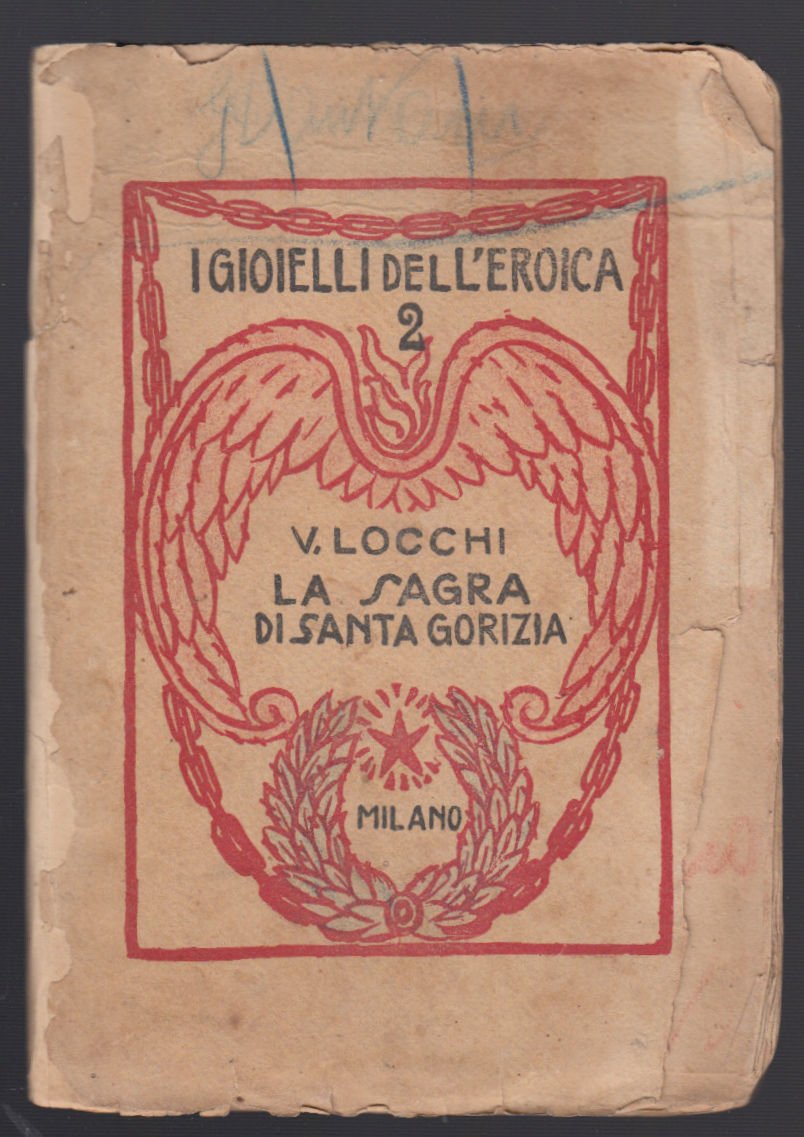 I Gioielli Dell'eroica-V. Locchi La Sagra Di Santa Gorizia Milano
