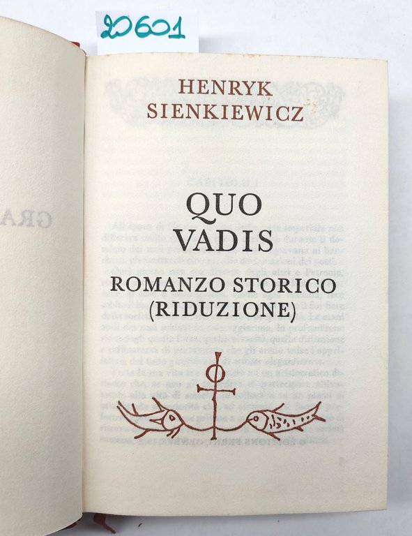I grandi romanzi storici Henryk Sienkiewicz Quo Vadis Ferni 1972