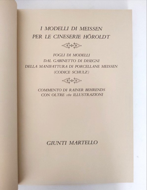 I modelli di Meissen per le cineserie Höroldt Giunti 1981 | Immagine Gallery 12