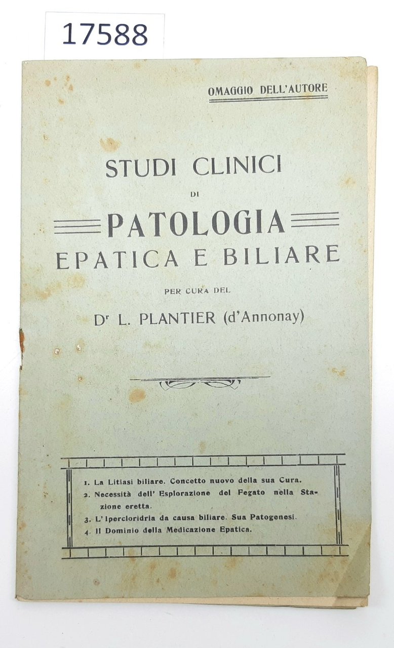 I. Plantier Studi clinici di patologia epatica e biliare 1914