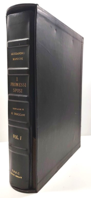 I promessi sposi storia Milanese del secolo XVII scoperta rifatta …