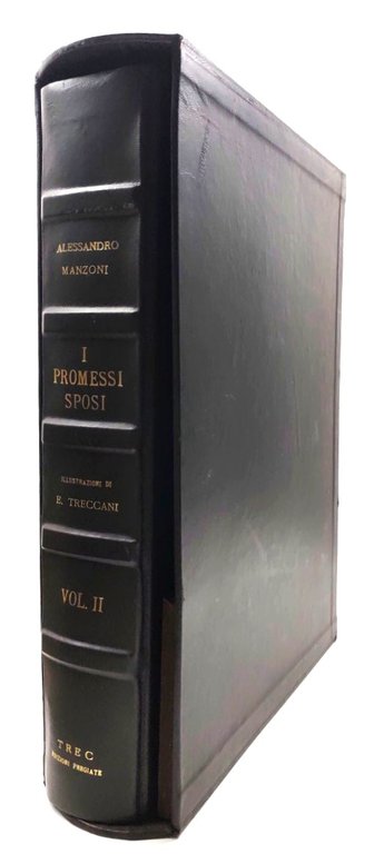 I promessi sposi storia Milanese del secolo XVII scoperta rifatta …