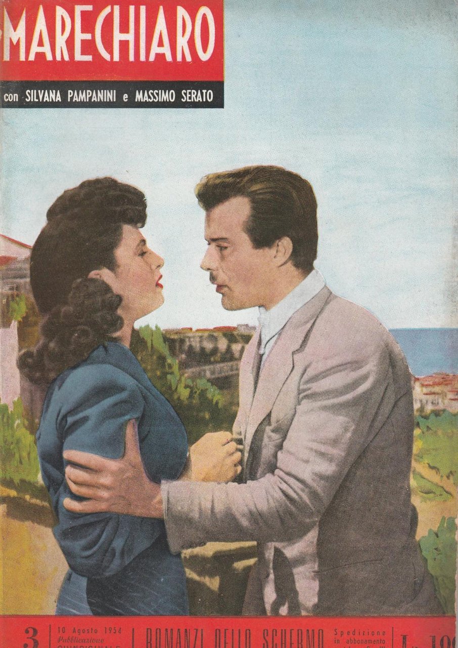 I Romanzi Dello Schermo Marechiaro Con S. Pampanini, M. Serato …
