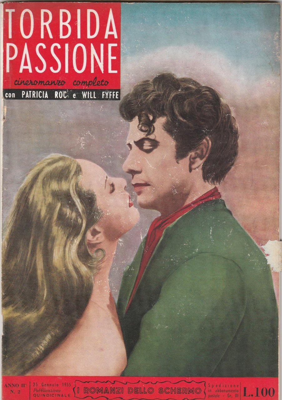 I Romanzi Dello Schermo Torbida Passione Con P. Roc, W. …