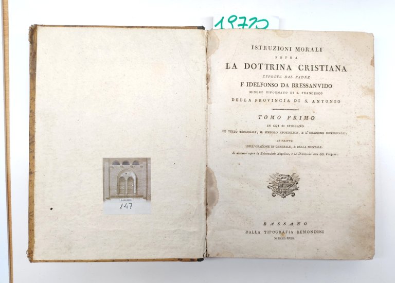 Idelfonso da Bressanvido Istruzioni morali sopra la Dottrina Cristiana Bassano …