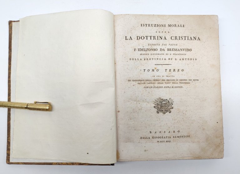 Idelfonso da Bressanvido Istruzioni morali sopra la Dottrina Cristiana Bassano …
