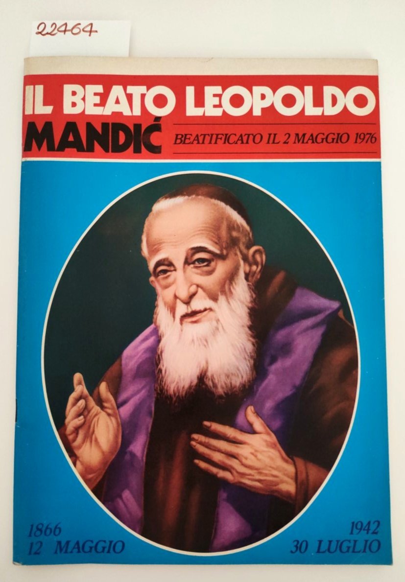 Il beatro Leopoldo Mandic beatificato il 2 maggio 1976 | Immagine principale