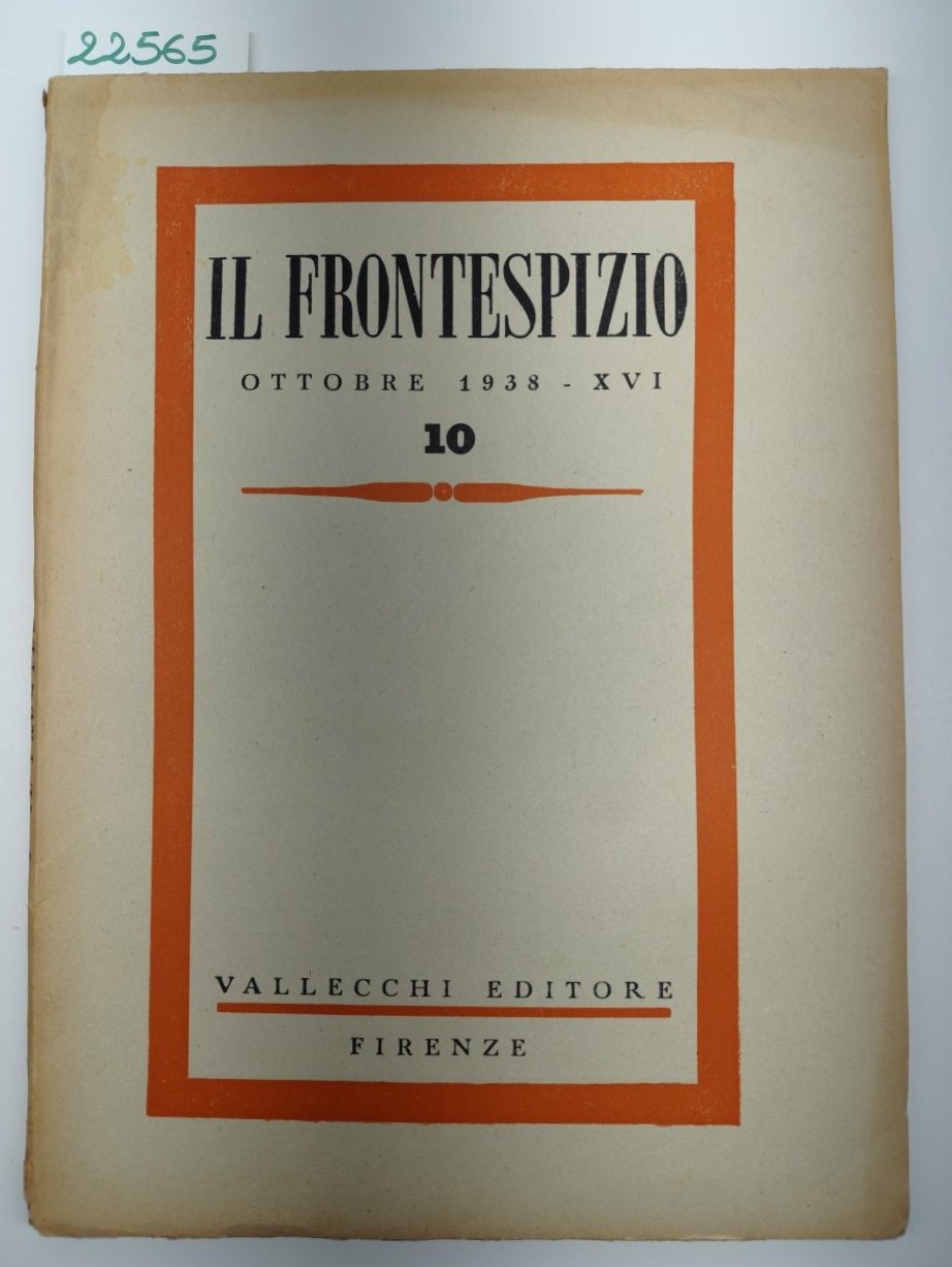 Il frontespizio ottobre 1938 n. 10 Vallecchi