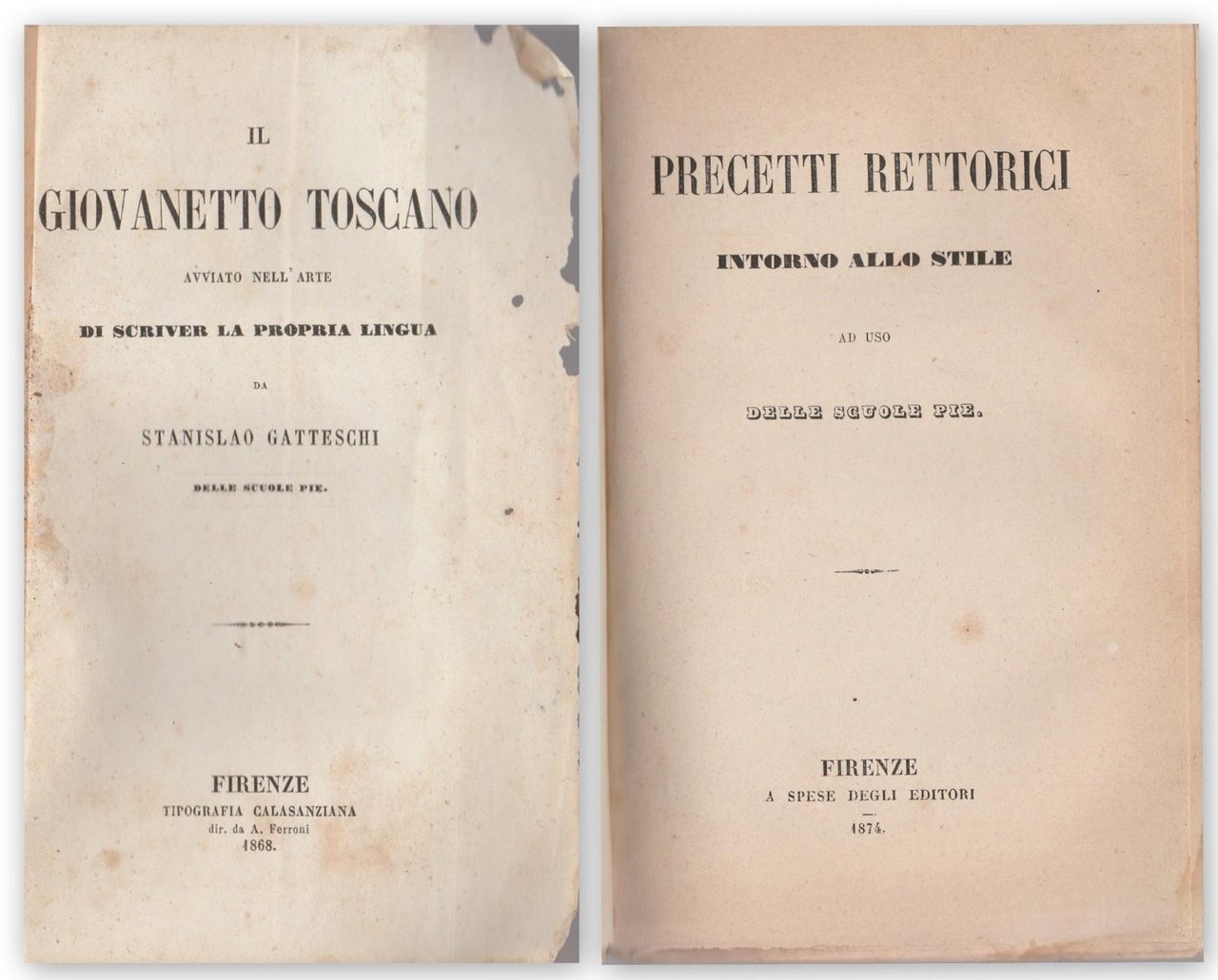 Il Giovanetto Toscano + Precetti Rettorico Intorno Allo Stile 1868-1874-L4303