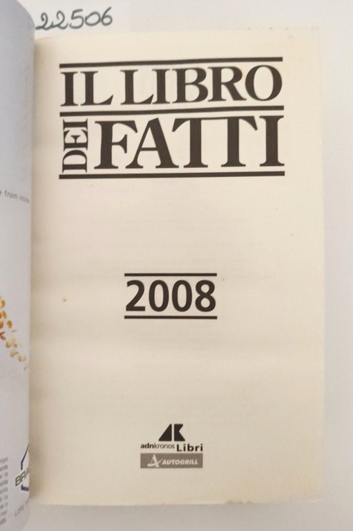 Il libro dei fatti 2008 Adnkronos libri 2008